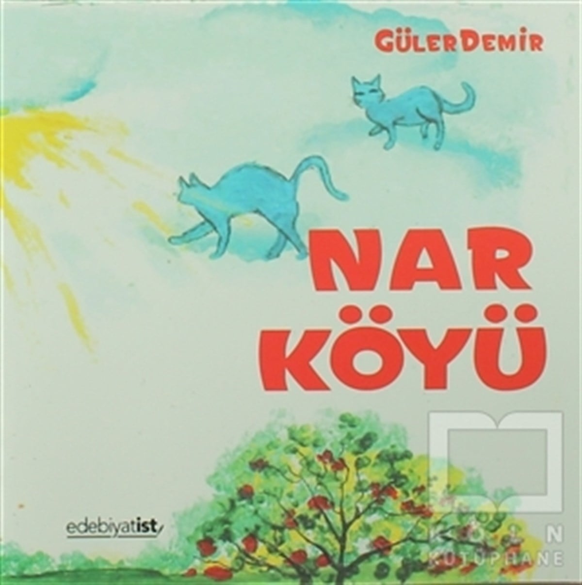 Güler DemirŞiir KitaplarıNar Köyü