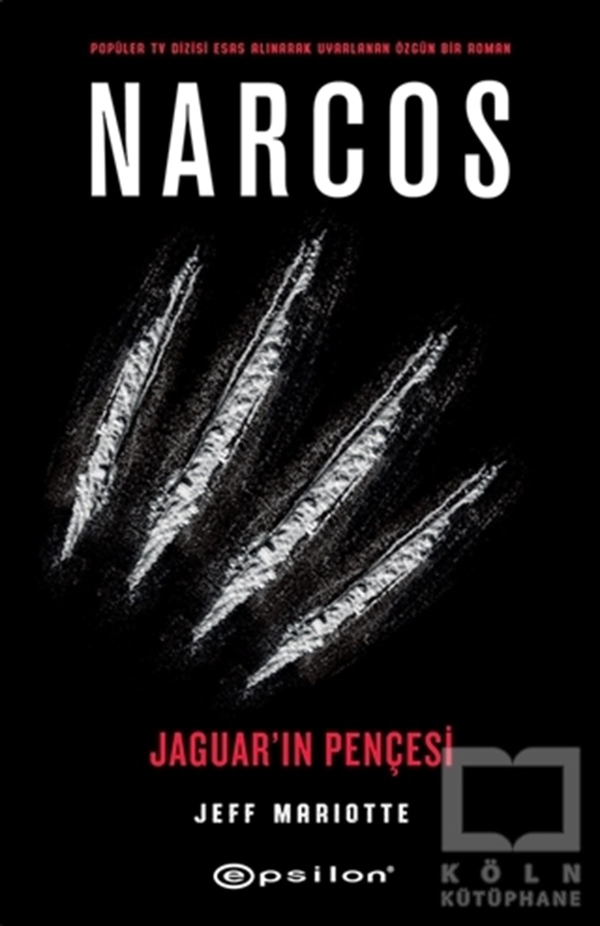 Jeff MariotteRomanNarcos - Jaguar'ın Pençesi