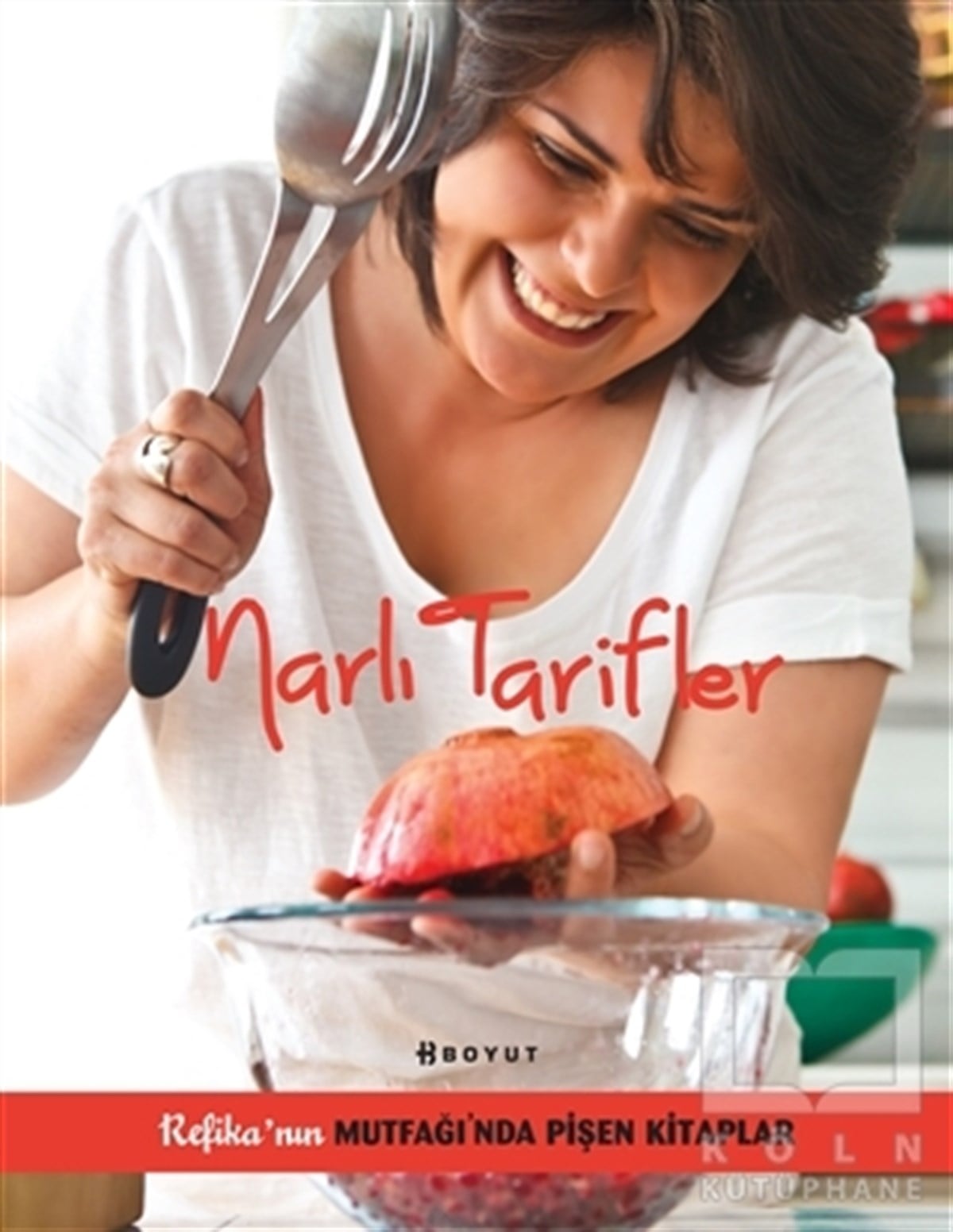 Refika BirgülYemek KitaplarıNarlı Tarifler