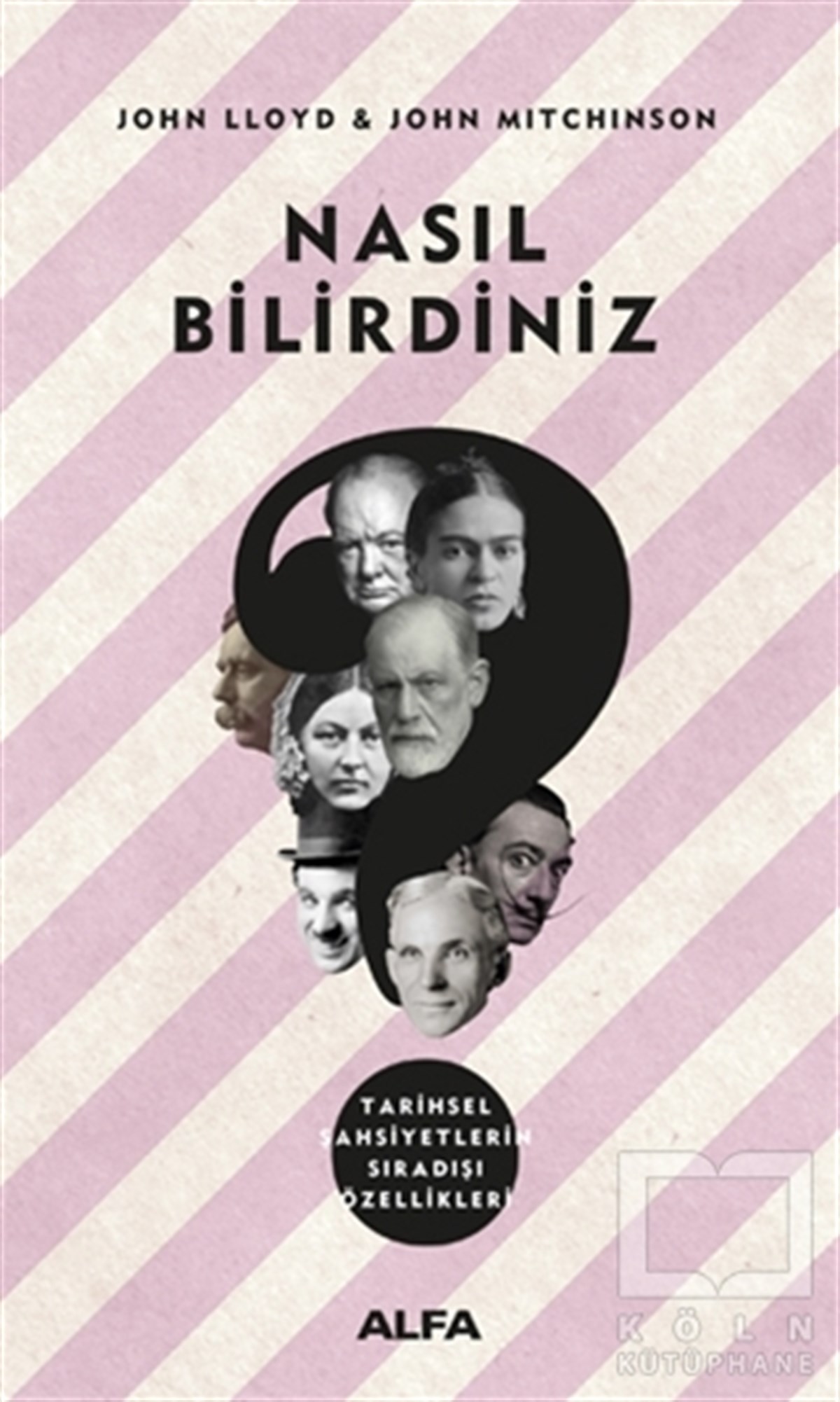 John LloydAraştırma-İnceleme-ReferansNasıl Bilirdiniz
