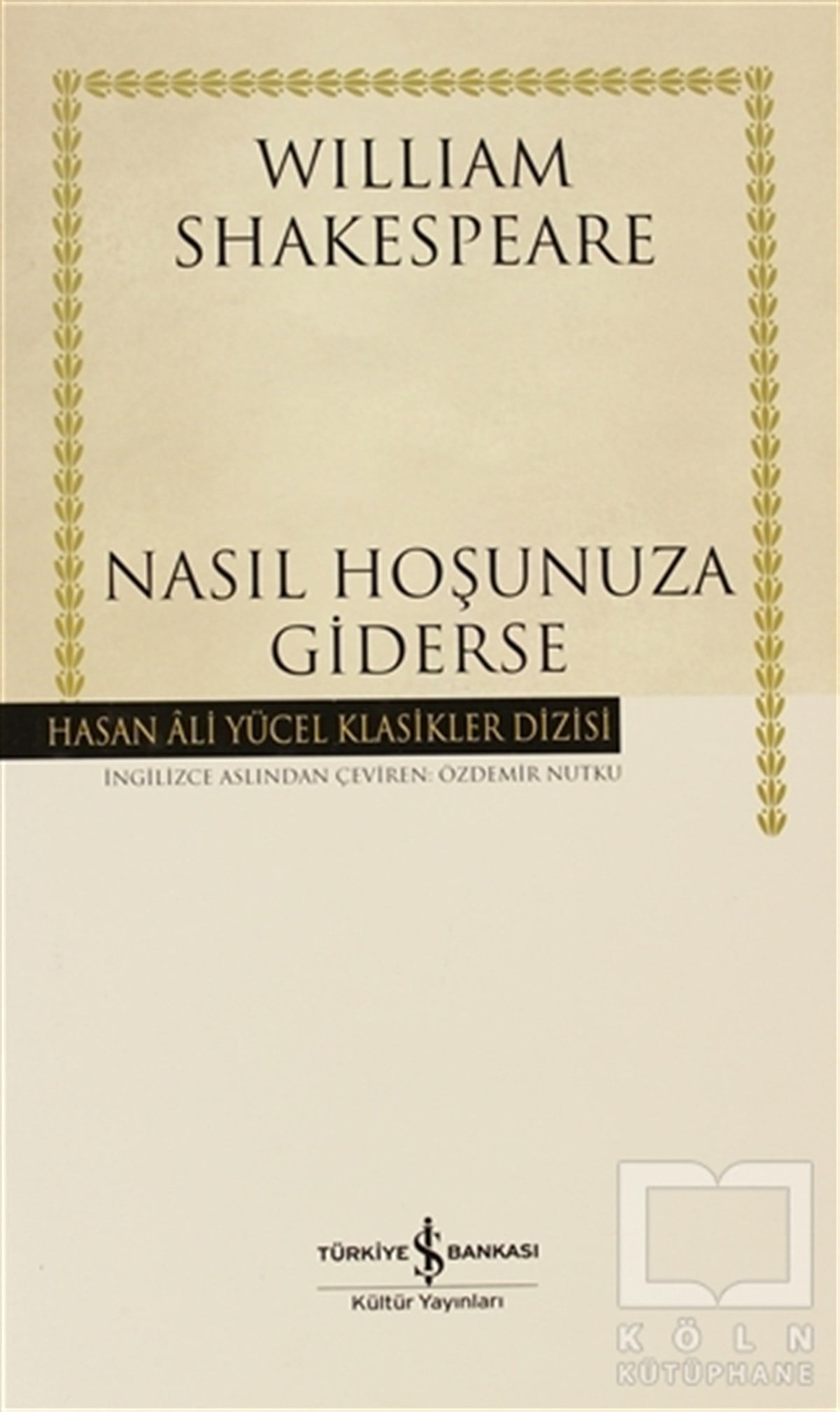 William Shakespeareİngiliz EdebiyatıNasıl Hoşunuza Giderse