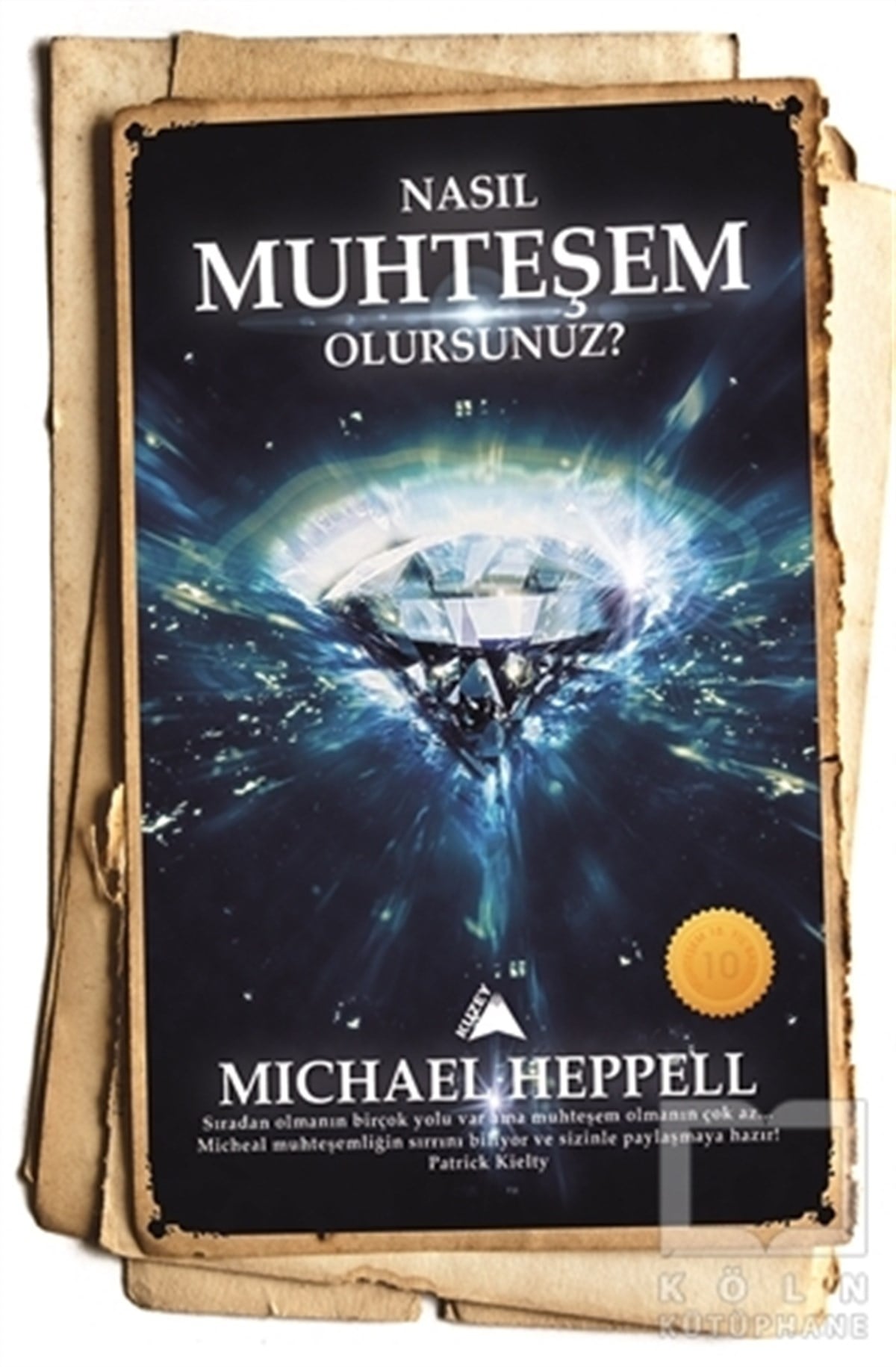 Michael HeppellKişisel GelişimNasıl Muhteşem Olursunuz?