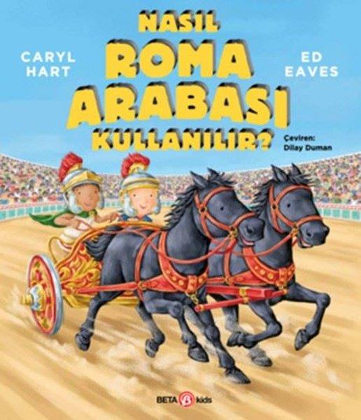 Caryl HartEgitim Etkinlik KitaplariNasıl Roma Arabası Kullanılır?