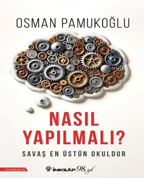 Osman PamukoğluTürkiye Siyaseti ve Politikası KitaplarıNasıl Yapılmalı?