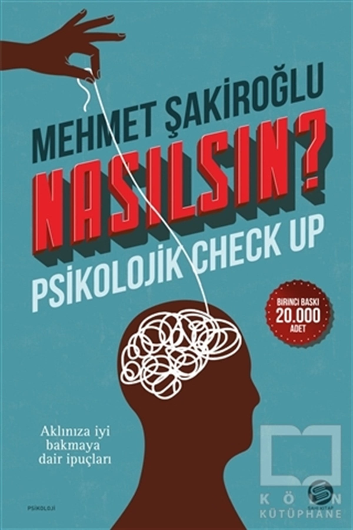 Mehmet ŞakiroğluGenel Psikoloji KitaplarıNasılsın?