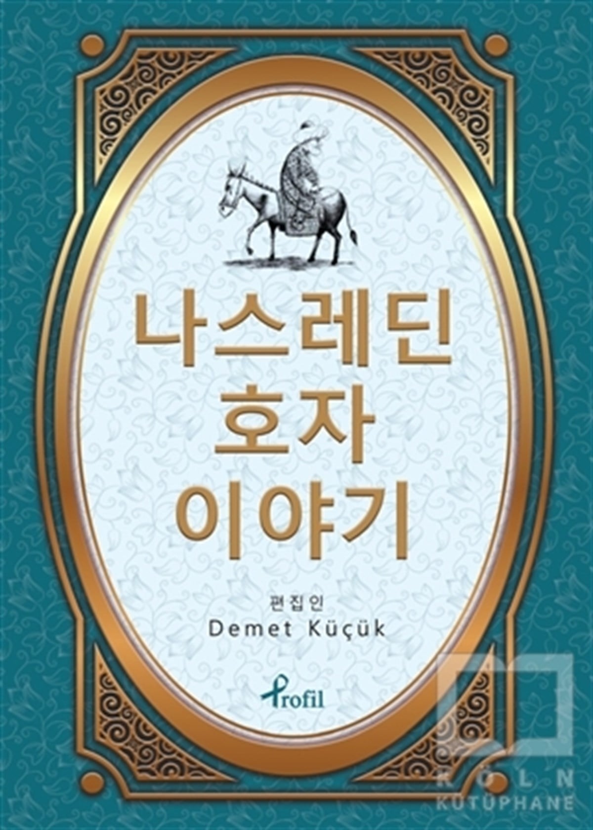 Demet KüçükÖyküNasreddin Hoca - Korece Seçme Hikayeler