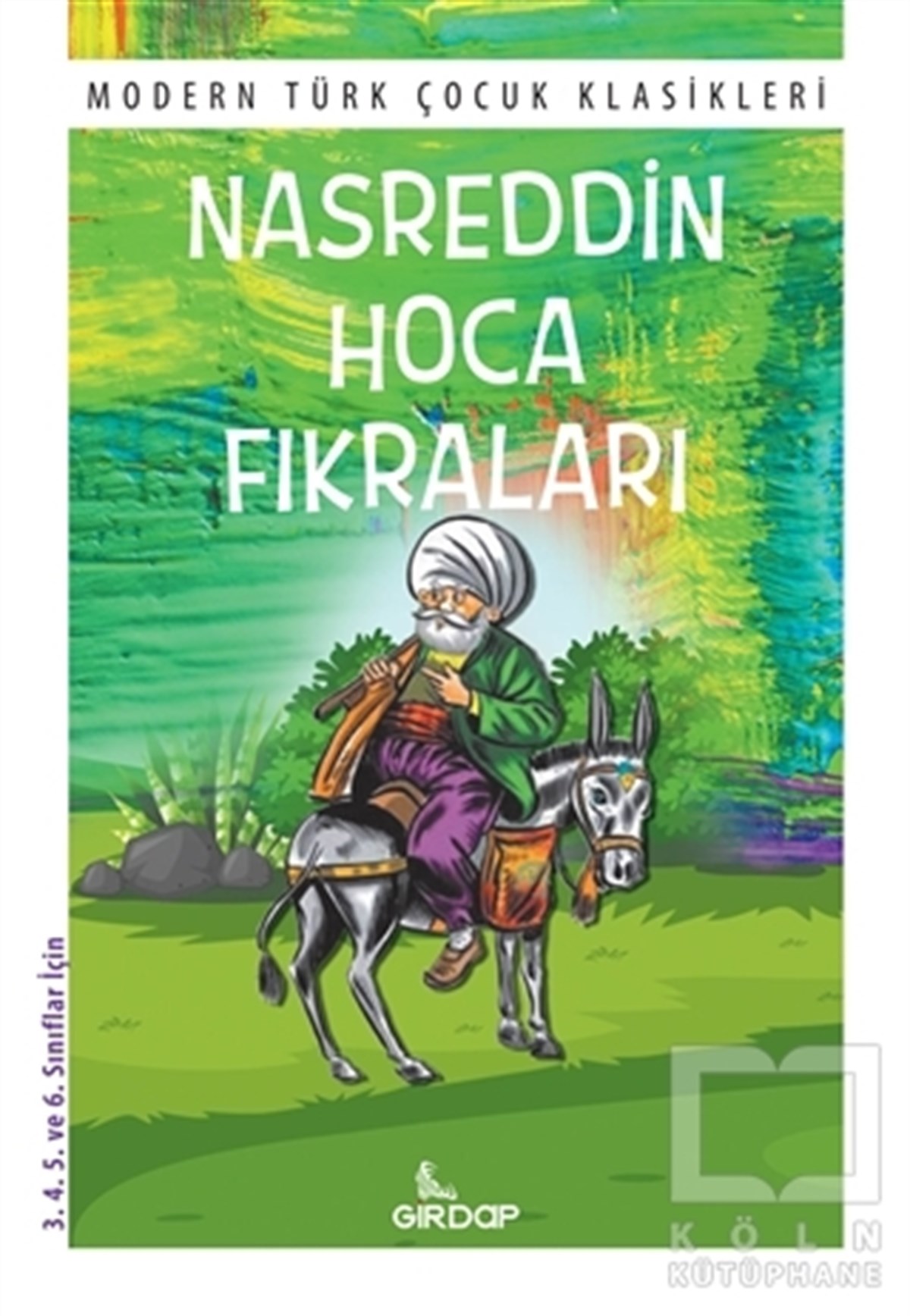 KolektifÇocuk Hikaye KitaplarıNasreddin Hoca Fıkraları