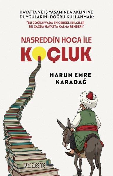Harun Emre KaradağKişisel Gelişim KitaplarıNasreddin Hoca İle Koçluk