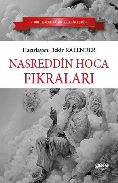 KolektifFikraNasrettin Hoca Fıkraları - 100 Temel Türk Klasikleri