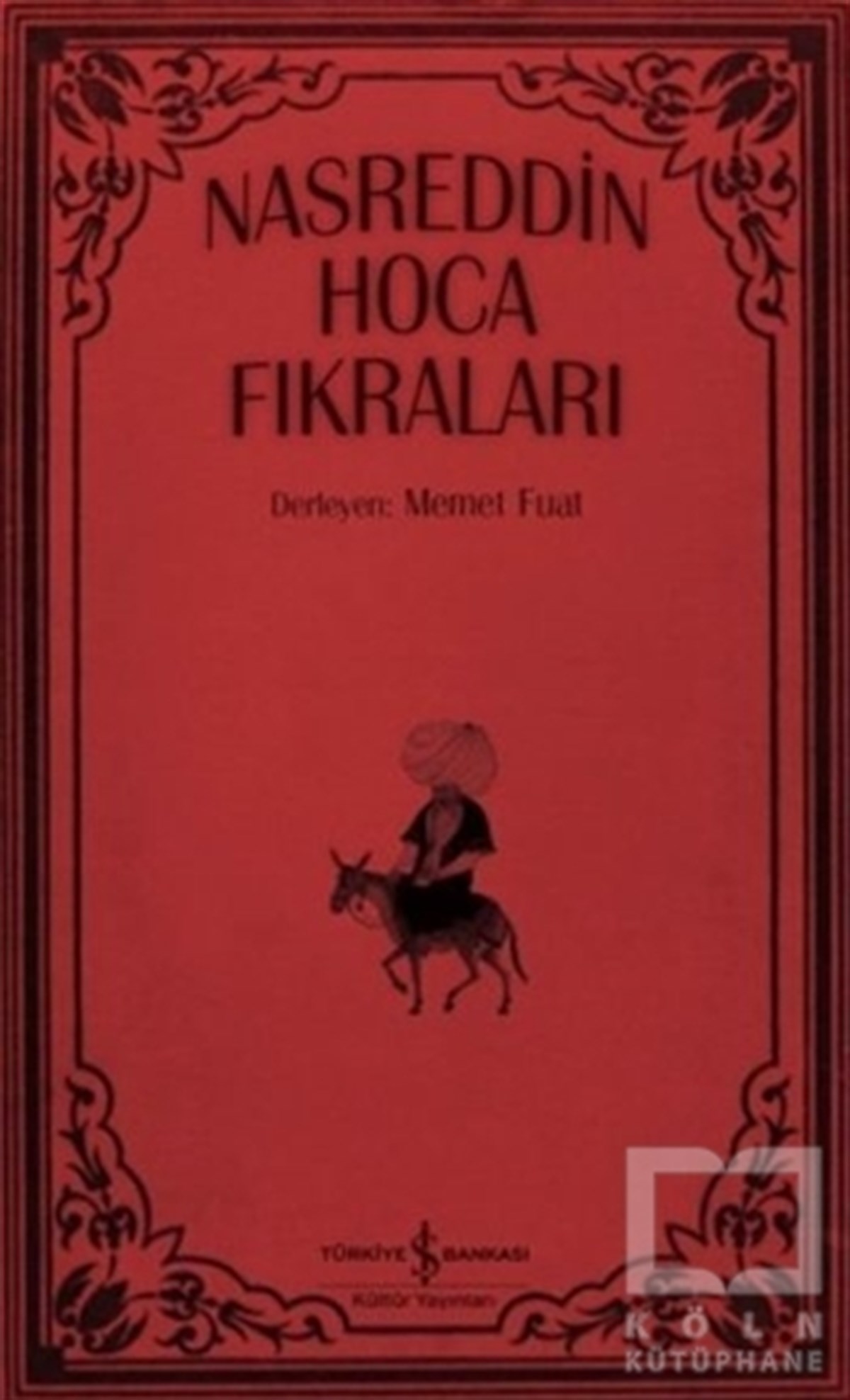 Memet FuatAraştırma-İnceleme-ReferansNasrettin Hoca Fıkraları