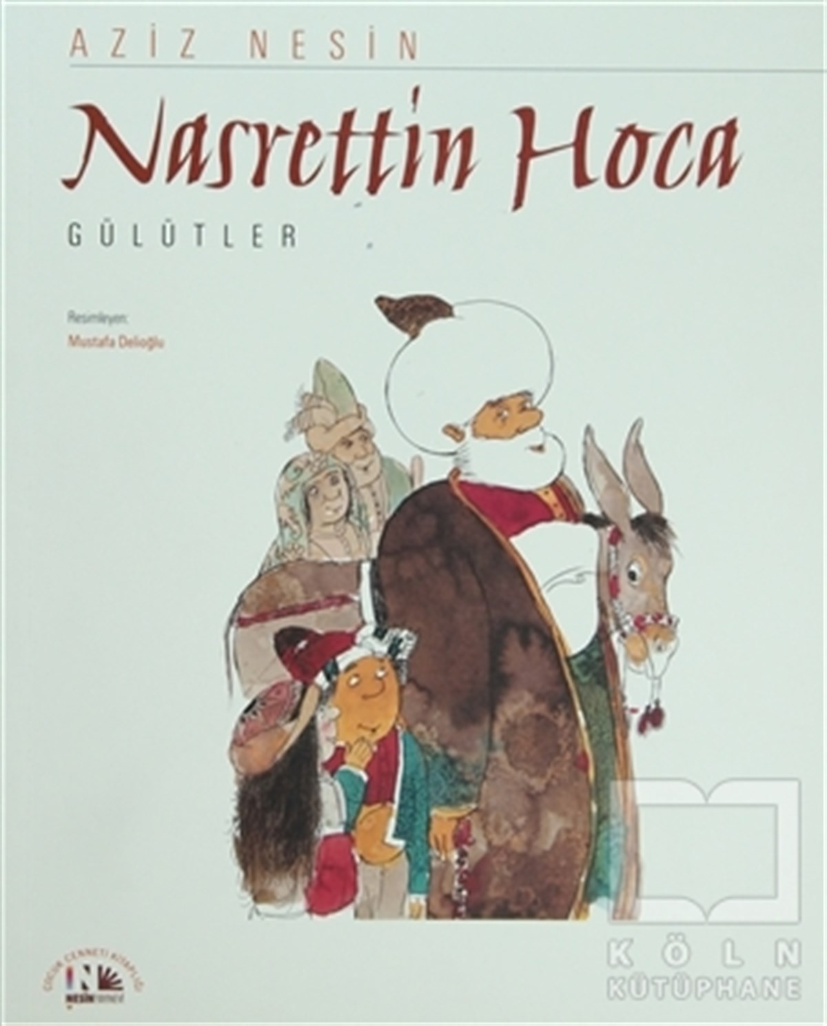 Aziz NesinMizahNasrettin Hoca Gülütler
