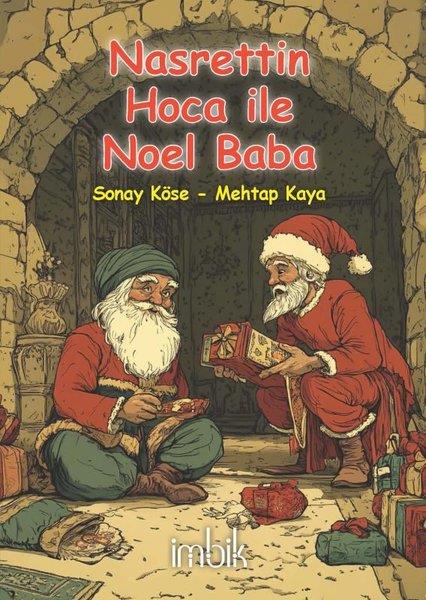 Mehtap KayaEgitim Etkinlik KitaplariNasrettin Hoca İle Noel Baba