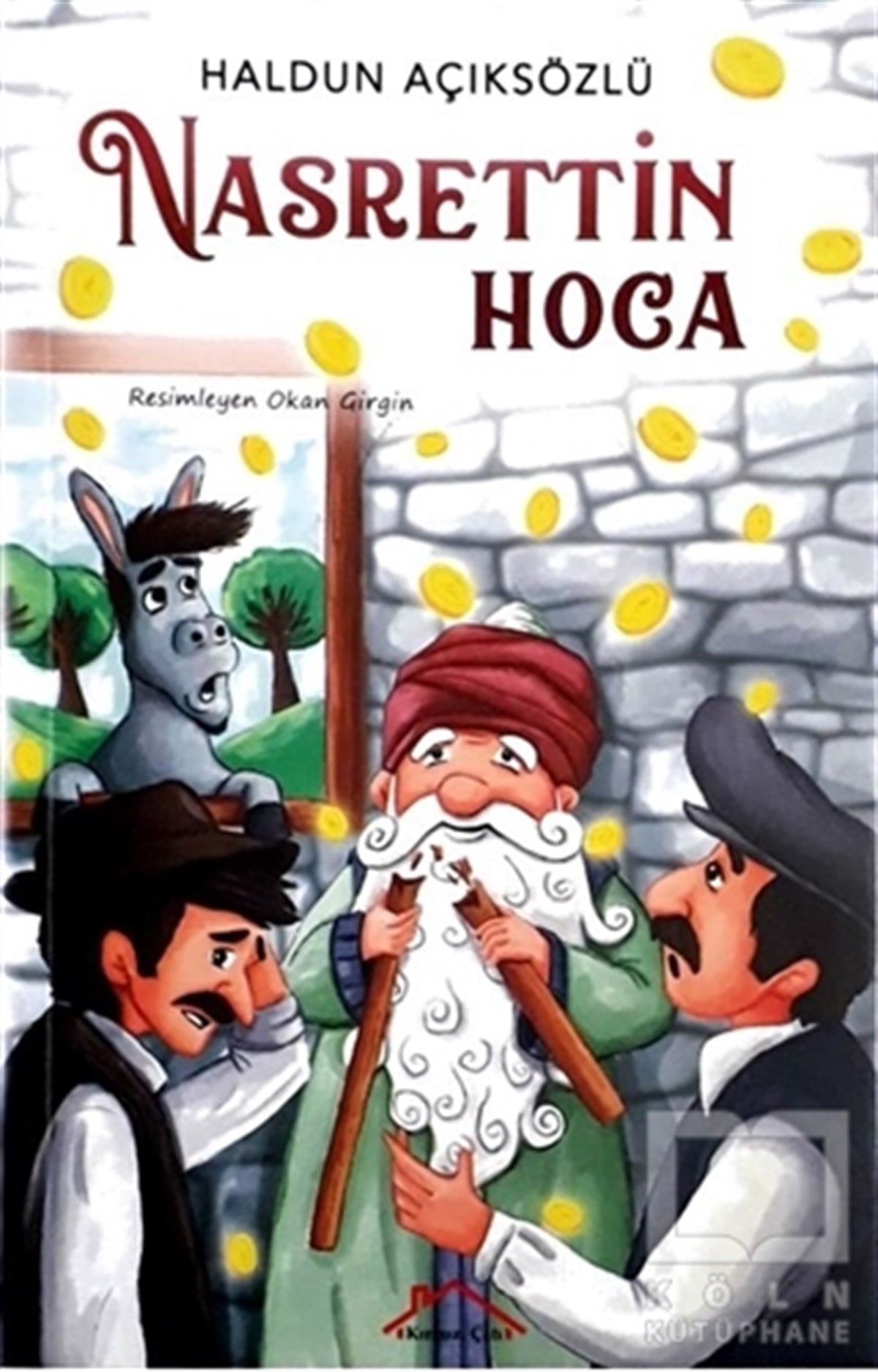 Haldun AçıksözlüÇocuk Hikaye KitaplarıNasrettin Hoca