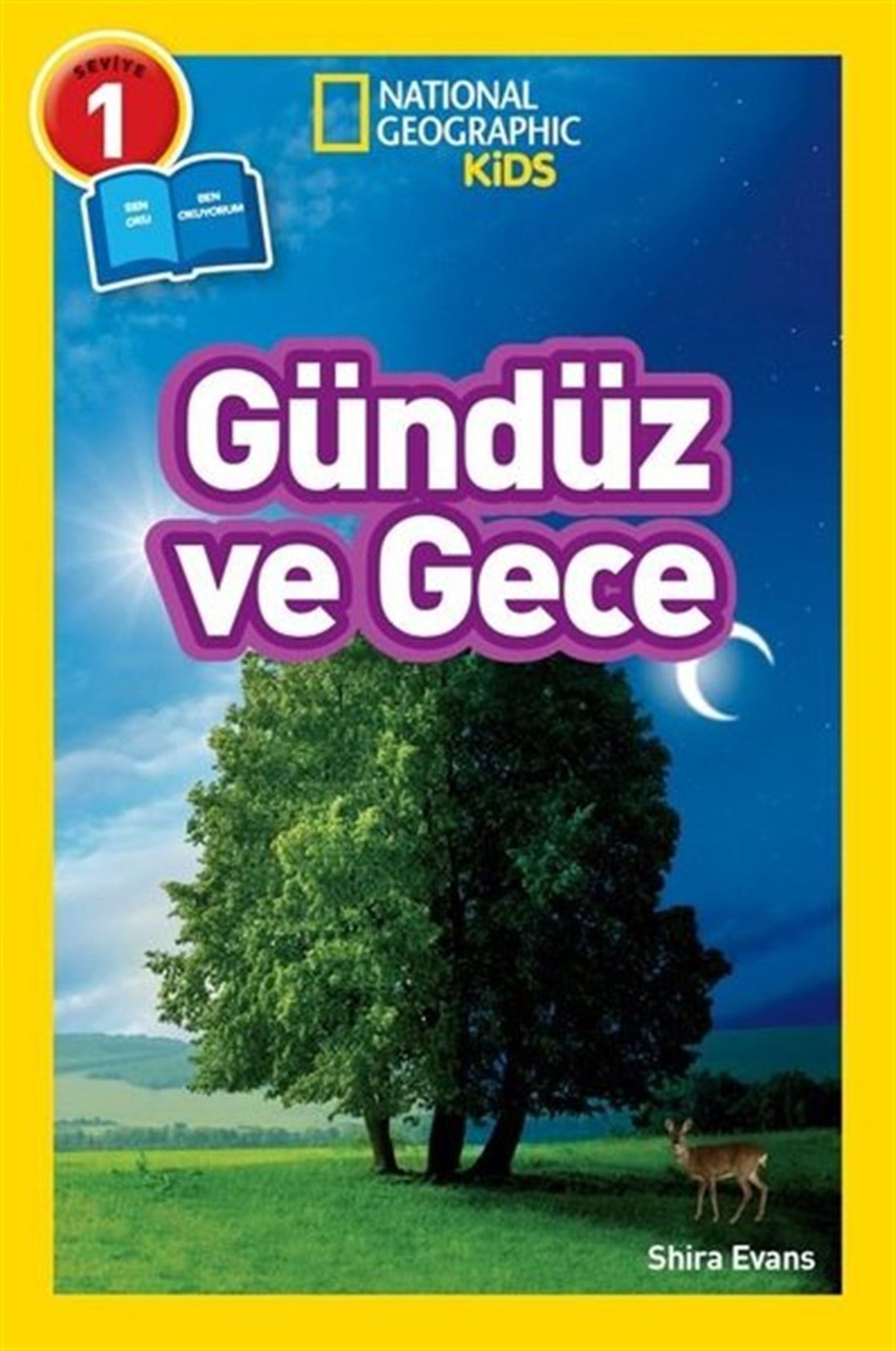 Shira EvansÇocuk Bilim KitaplarıNational Geographic Kids - Gündüz ve Gece