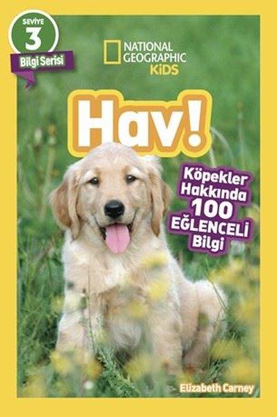 Elizabeth CarneyÇocuk Bilim KitaplarıNational Geographic Kids - Hav!