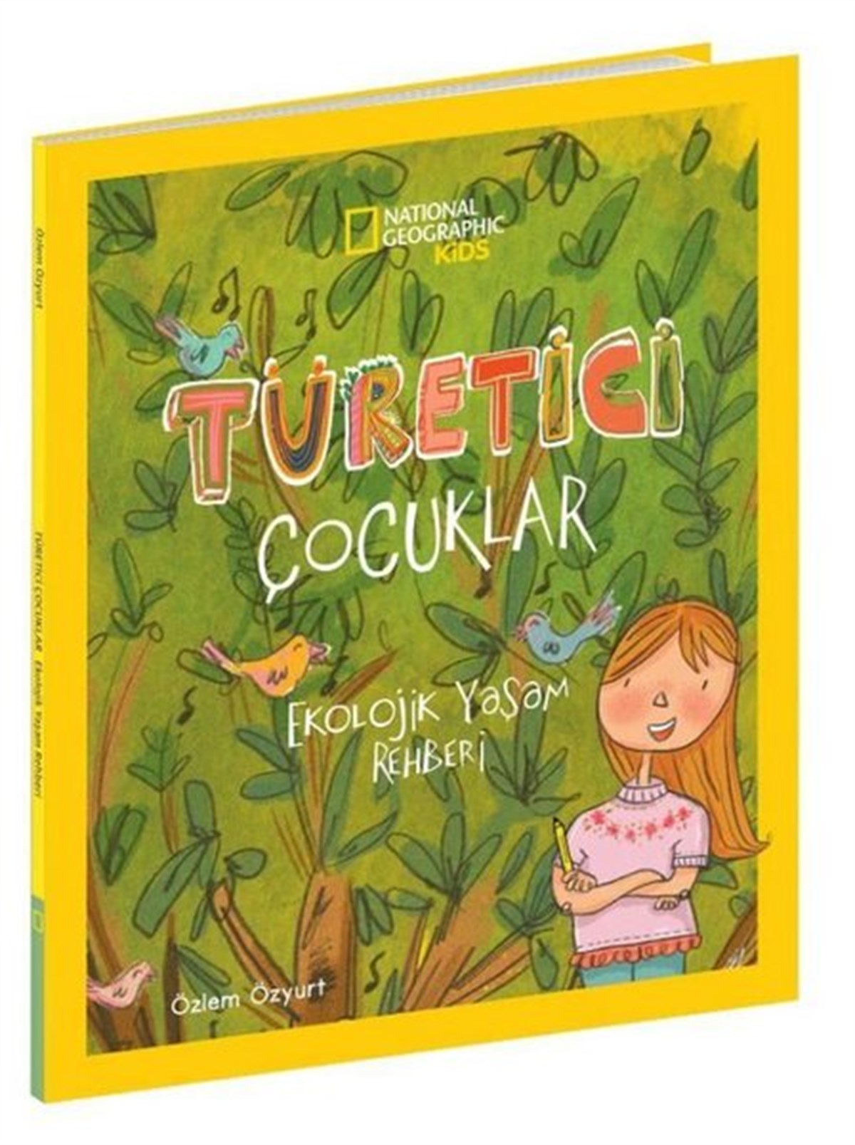 Özlem ÖzyurtEtkinlik KitaplarıNational Geographic Kids - Türetici Çocuklar Ekolojik Yaşam Rehberi