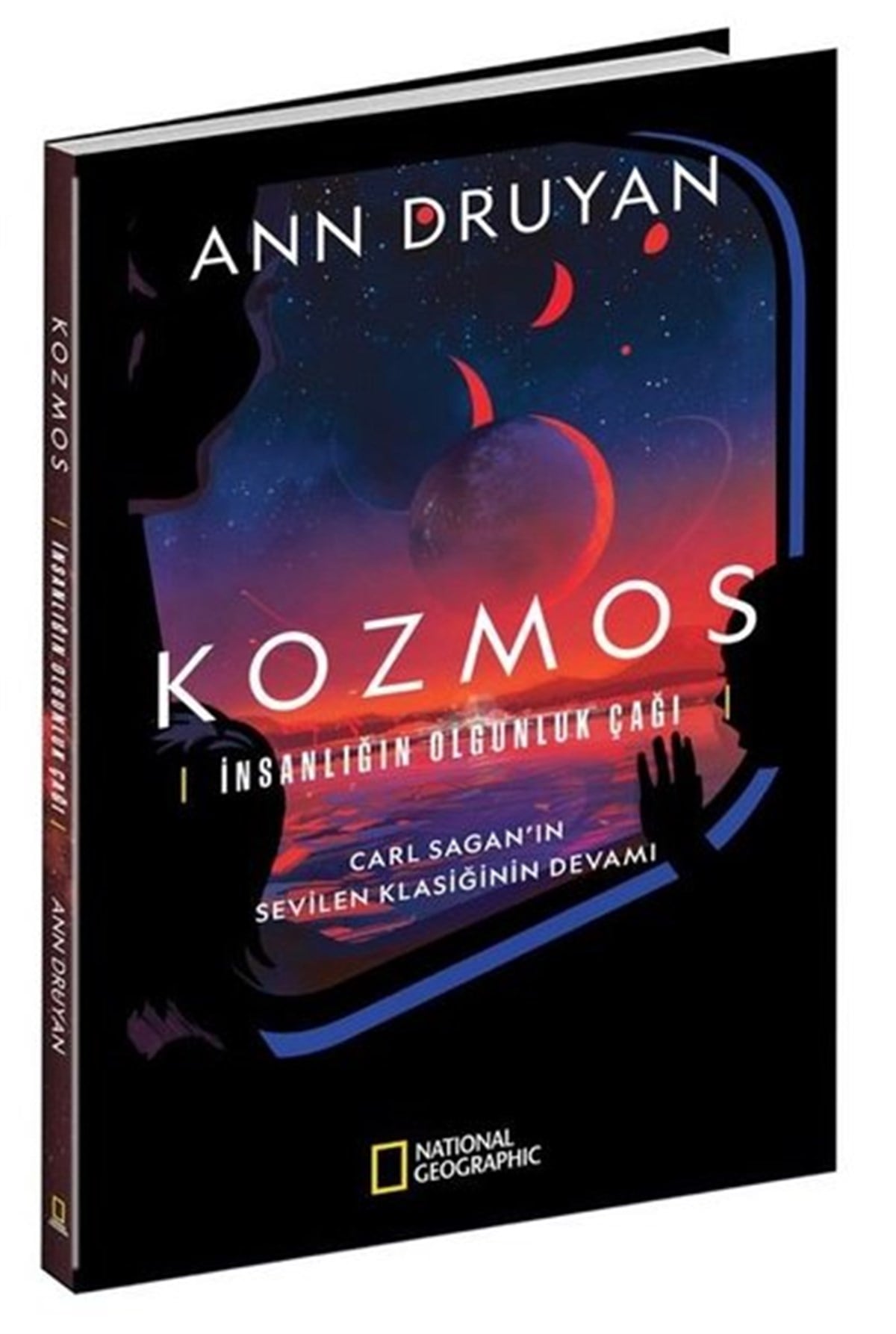 Ann DruyanPopüler Bilim KitaplarıNational Geographic Kozmos - İnsanlığın Olgunluk Çağı