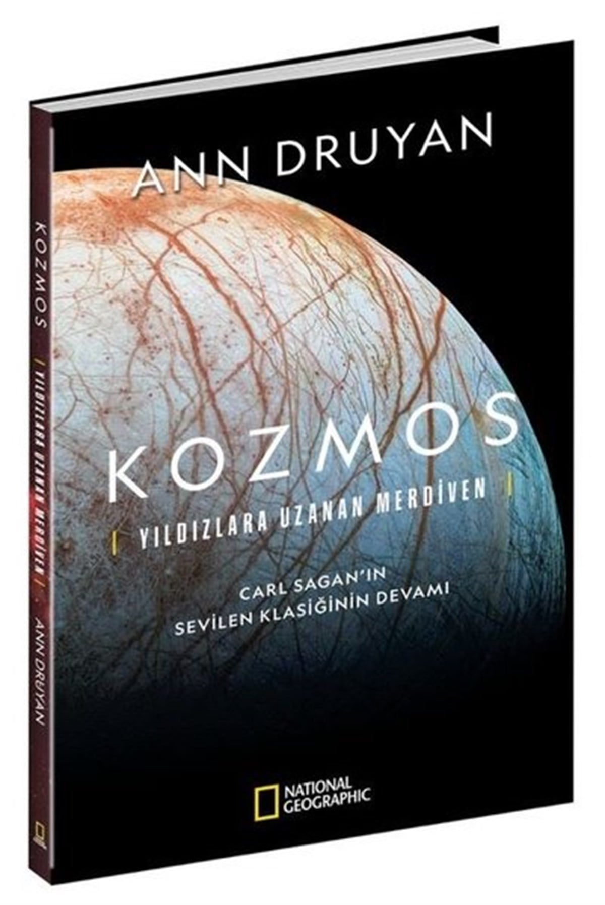 Ann DruyanPopüler Bilim KitaplarıNational Geographic Kozmos - Yıldızlara Uzanan Merdiven