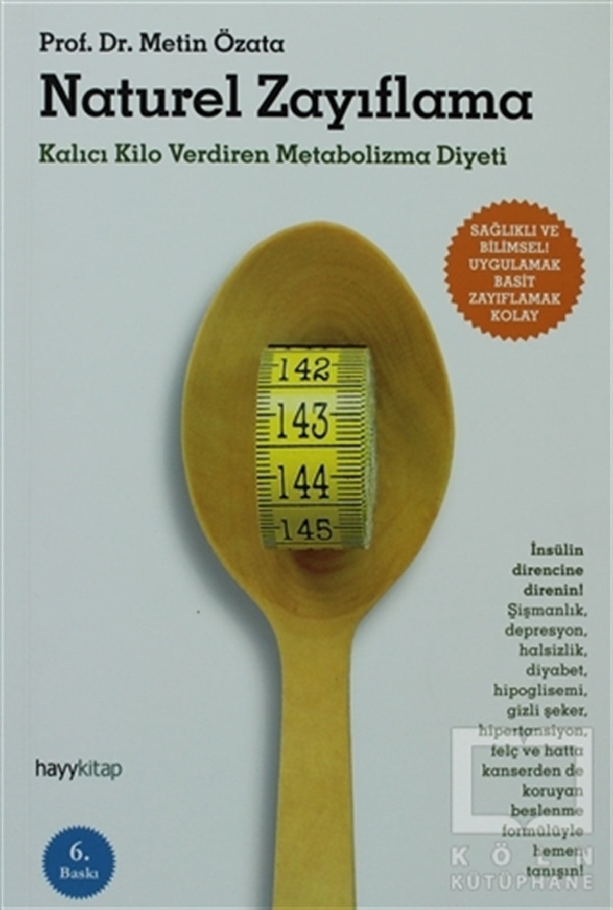 Metin ÖzataSağlık İletişimiNaturel Zayıflama