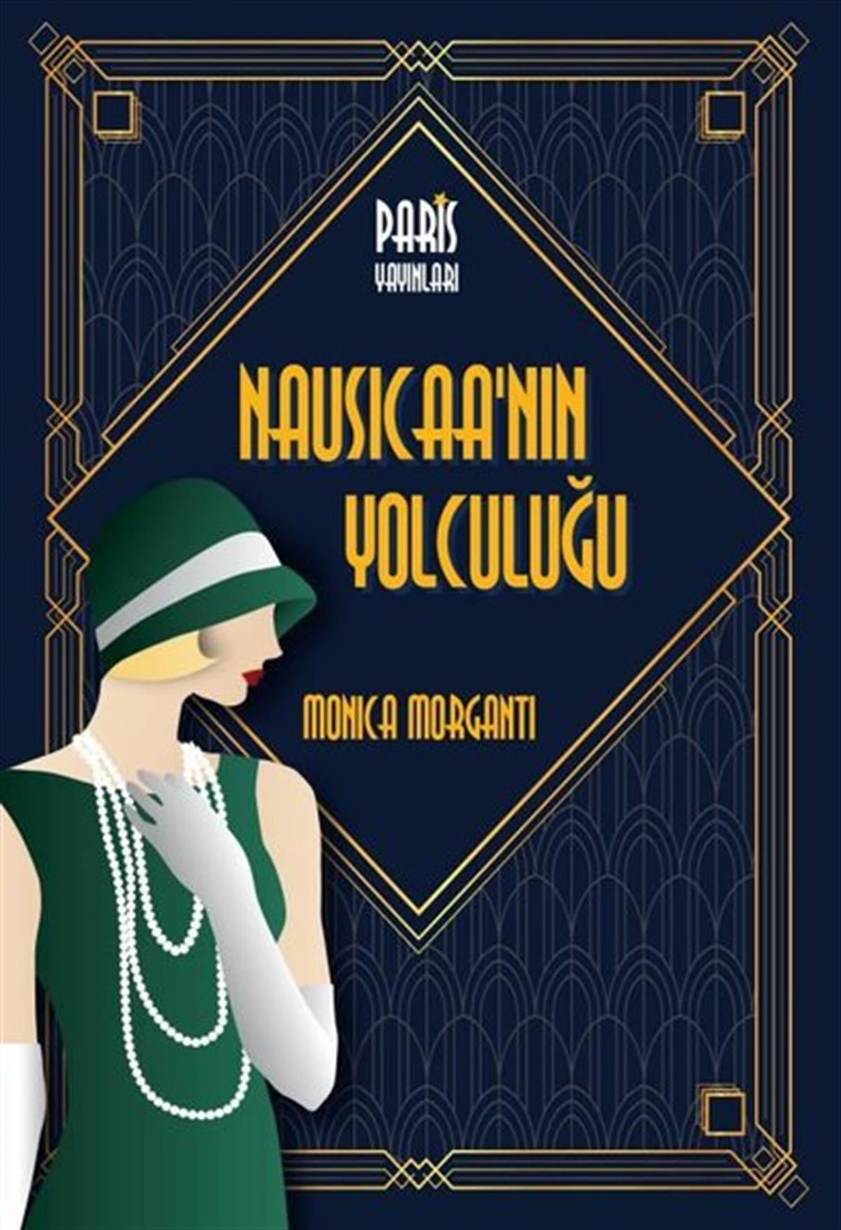 Monica MorgantiDünya RomanNausicaa'nın Yolculuğu