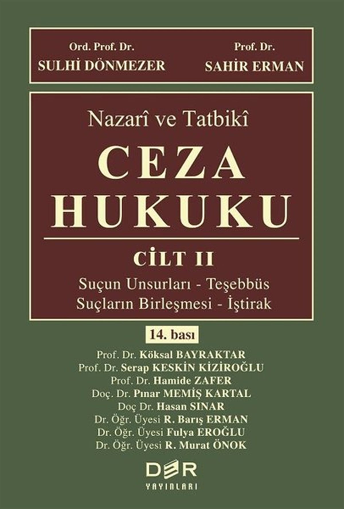 KolektifHukuk Üzerine KitaplarNazari ve Tatbiki Ceza Hukuku 2