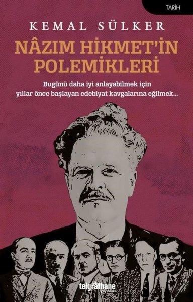 Kemal SülkerTürk Tarihi Araştırmaları KitaplarıNazım Hikmet'in Polemikleri