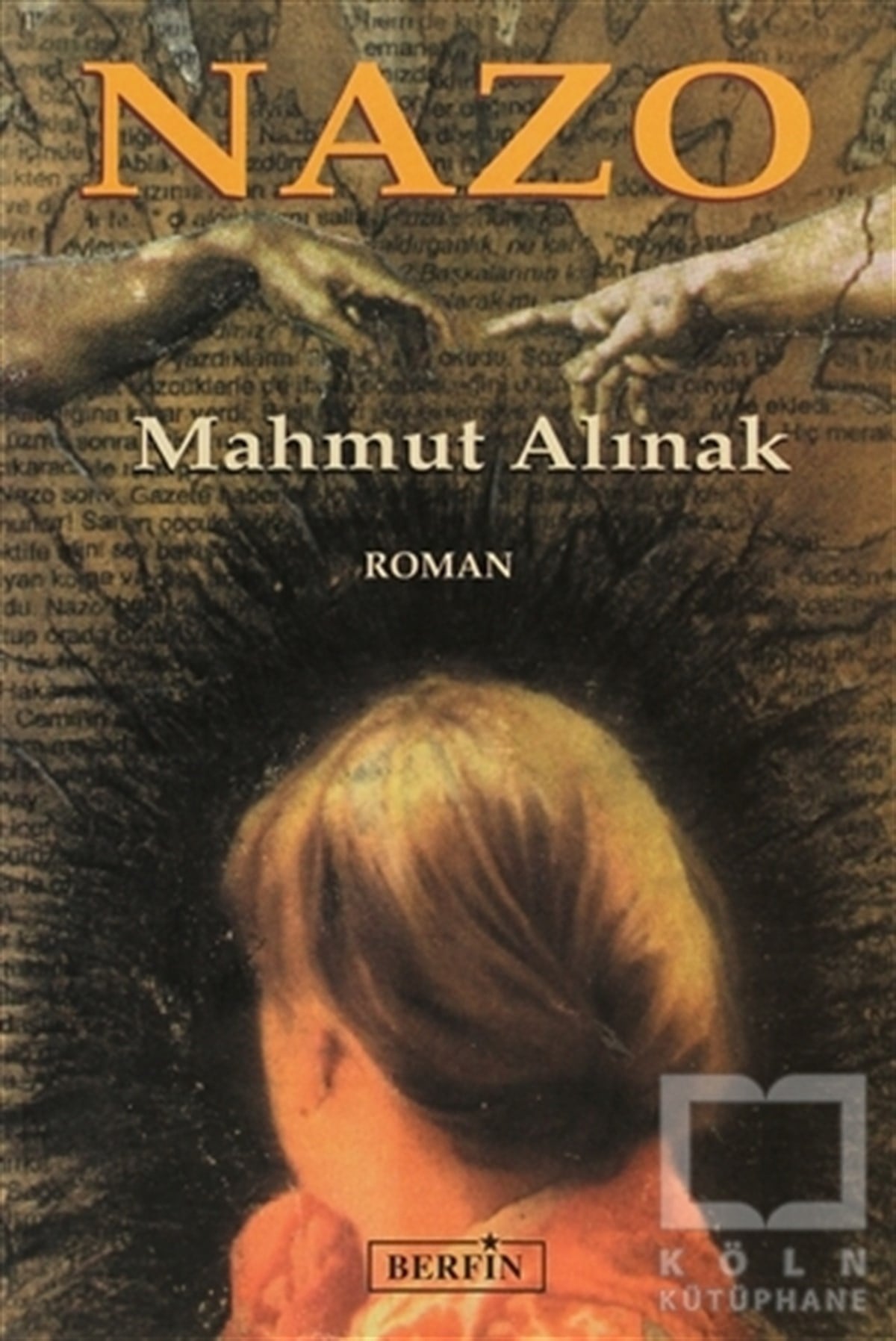 Mahmut AlınakTürk EdebiyatıNazo
