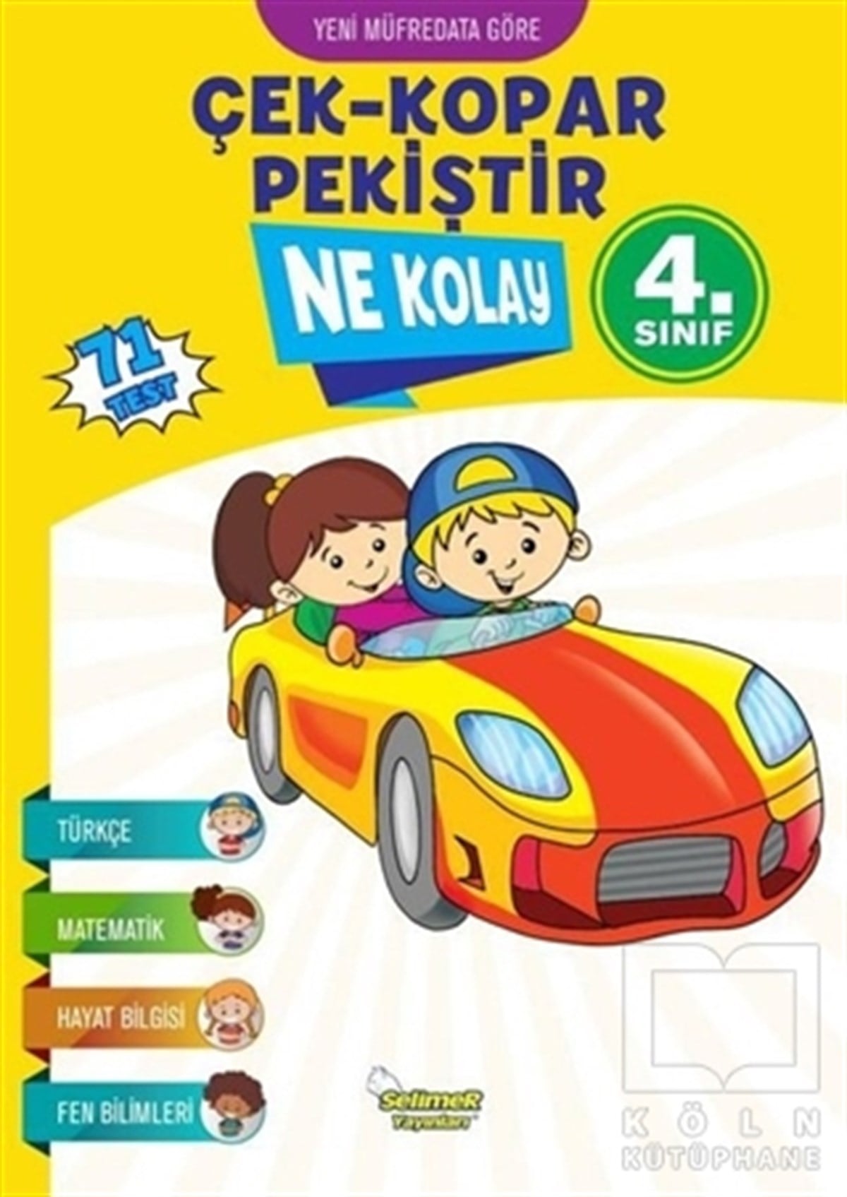 Mustafa SağlamSınavlara Hazırlık KitaplarıNe Kolay 4.Sınıf Çek - Kopar - Pekiştir (71 Test)