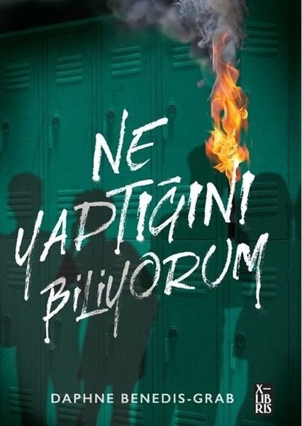 Daphne Benedis - GrabÇocuk Gençlik RomanlarıNe Yaptığını Biliyorum