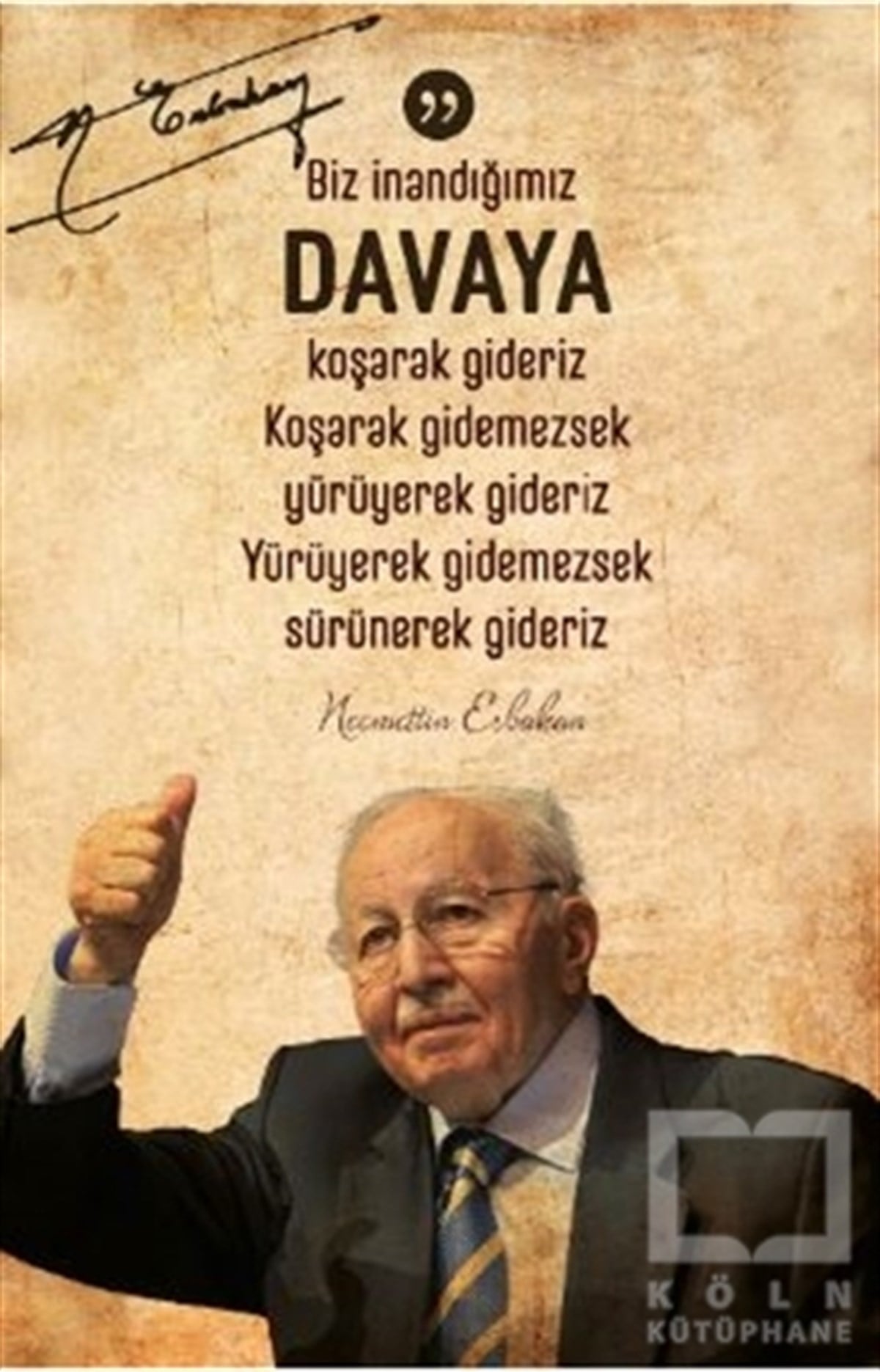 Cüheyman Taha AydınDiğerNecmeddin Erbakan Ajandası