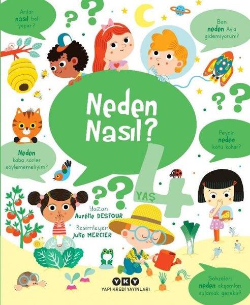 Aurelie DesfourEgitim Etkinlik KitaplariNeden Nasıl? 4 Yaş