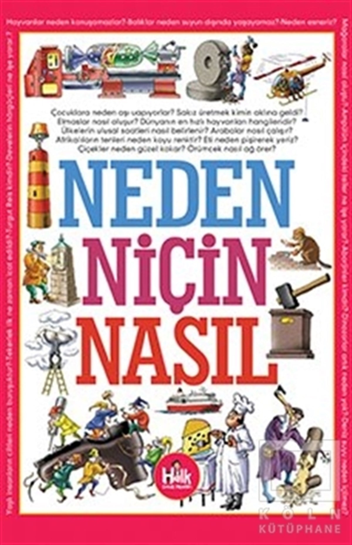 Ferhat ÇınarBilimsel Çocuk KitaplarıNeden Niçin Nasıl