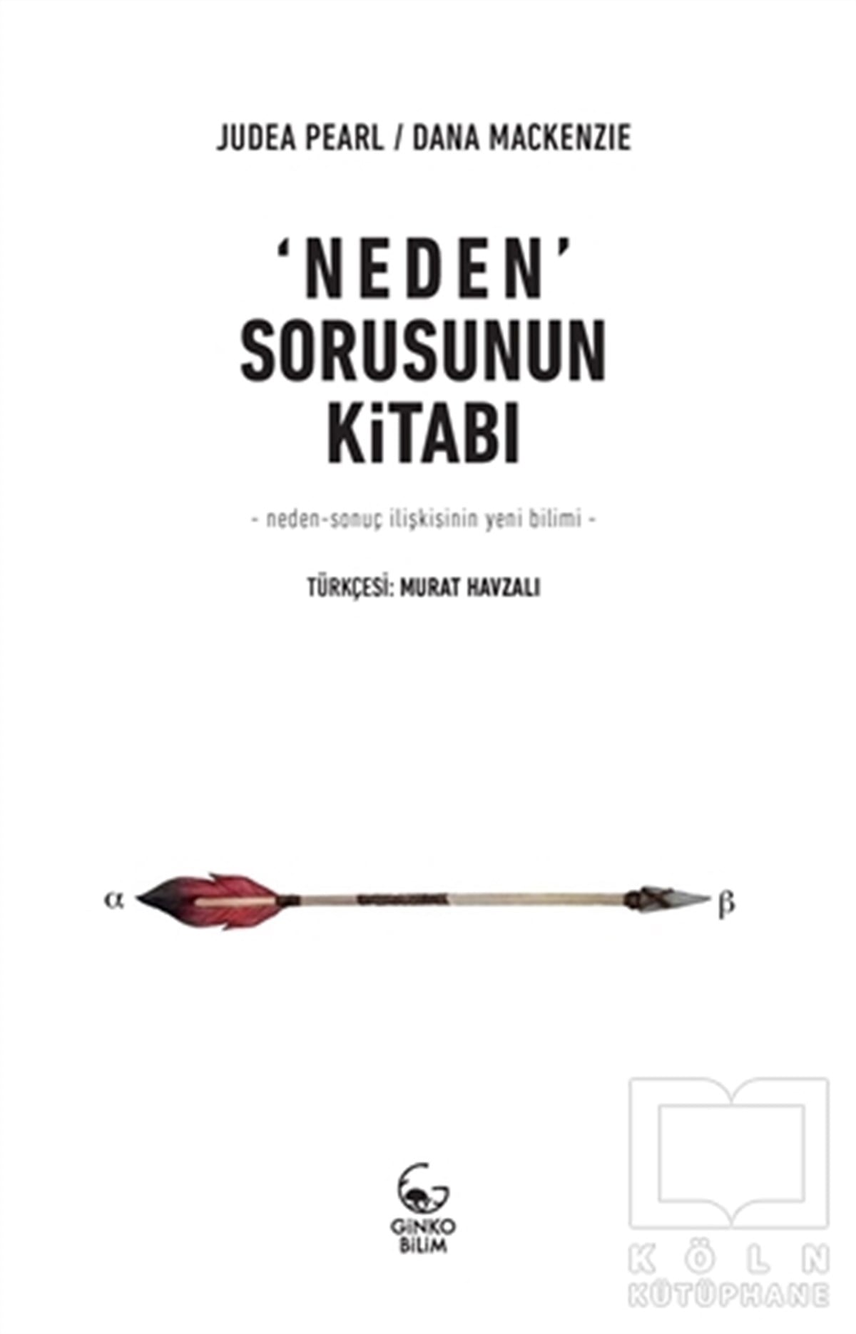 Dana MackenzieDiğerNeden Sorusunun Kitabı