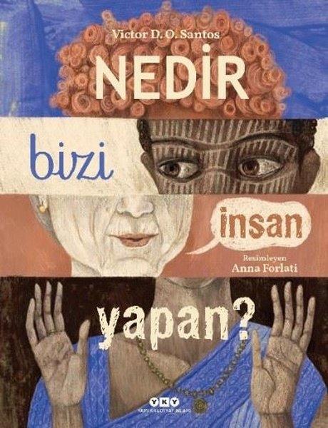 Victor D. O. SantosEgitim Etkinlik KitaplariNedir Bizi İnsan Yapan?