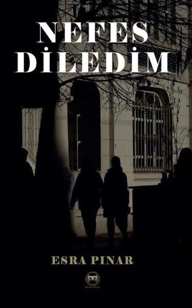 Esra PınarTürkiye RomanNefes Diledim