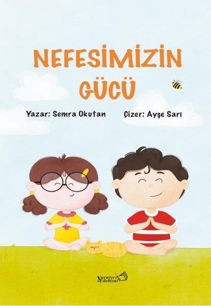 Semra OkutanEgitim Etkinlik KitaplariNefesimizin Gücü