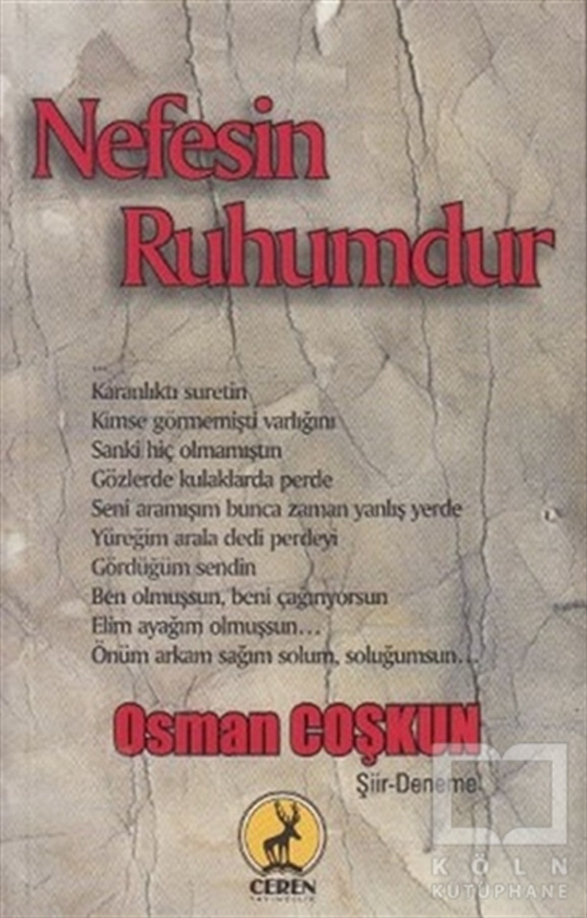 Osman CoşkunTürkçe Şiir KitaplarıNefesin Ruhumdur