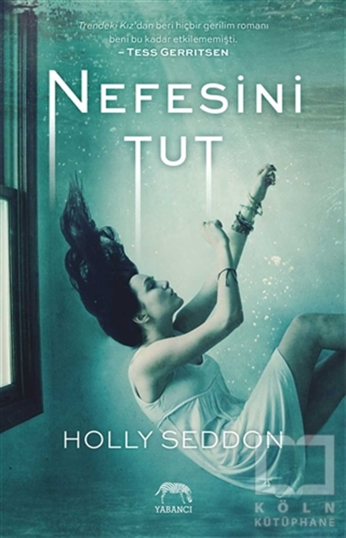 Holly SeddonKorku Kitapları & Gerilim KitaplarıNefesini Tut