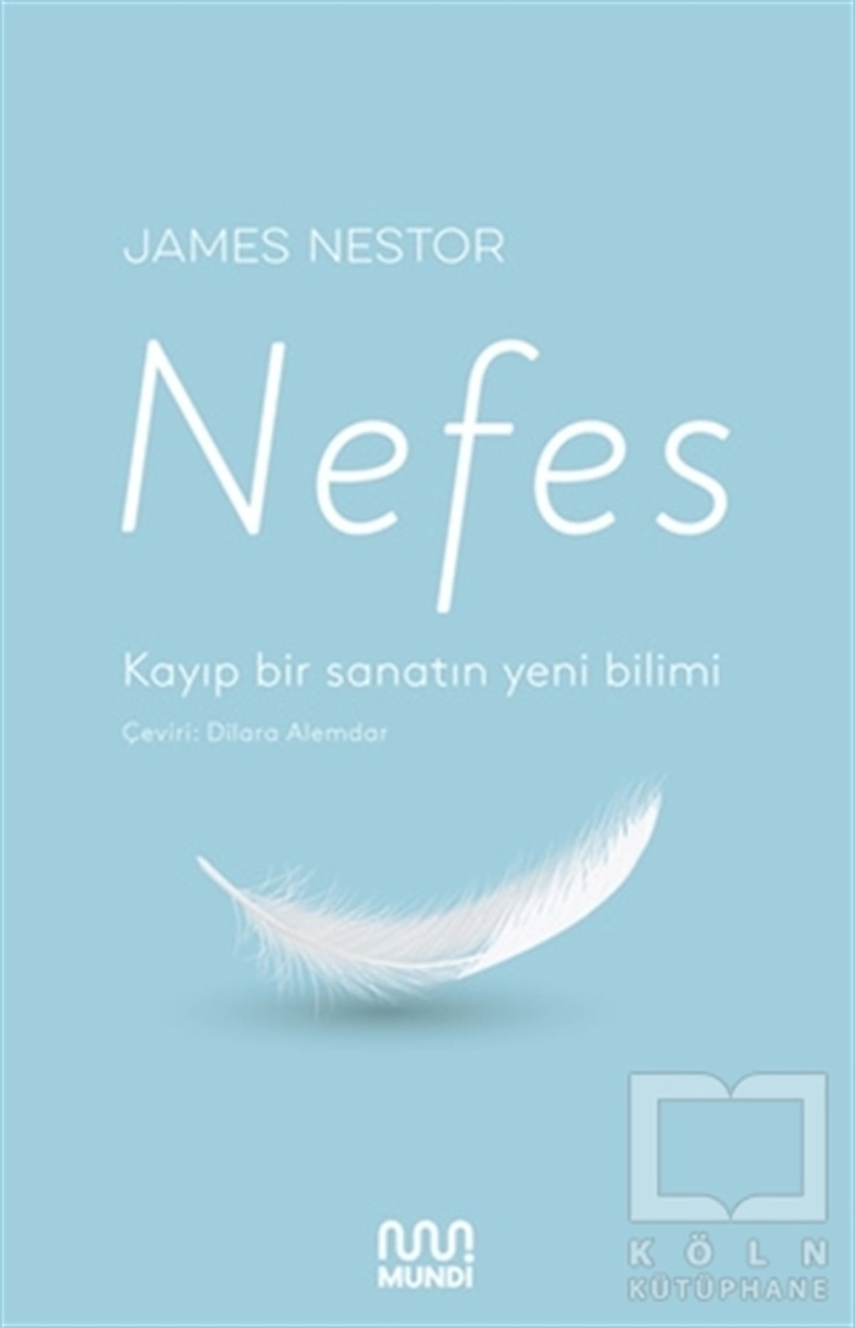 James NestorAraştırma-İnceleme-ReferansNefes
