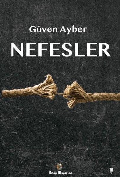 Güven AyberTürk ŞiiriNefesler