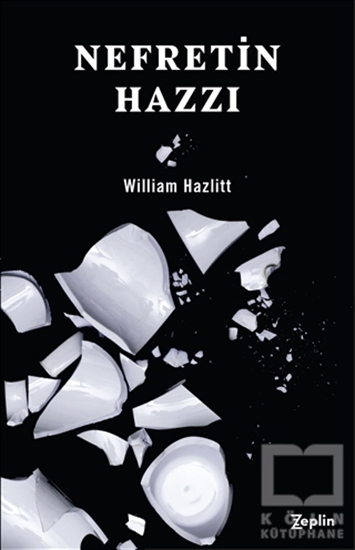 William HazlittDenemeNefretin Hazzı