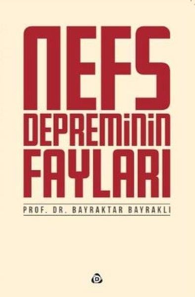 Bayraktar Bayraklıİslami KitaplarNefs Depreminin Fayları