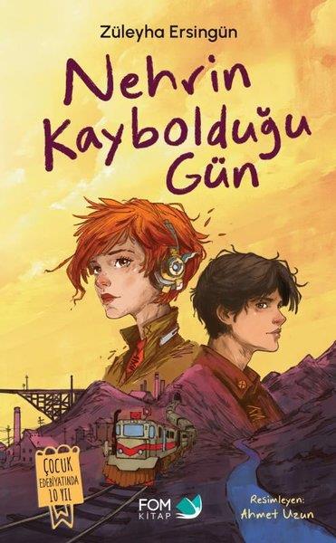 Züleyha ErsingünÇocuk Gençlik RomanlarıNehrin Kaybolduğu Gün