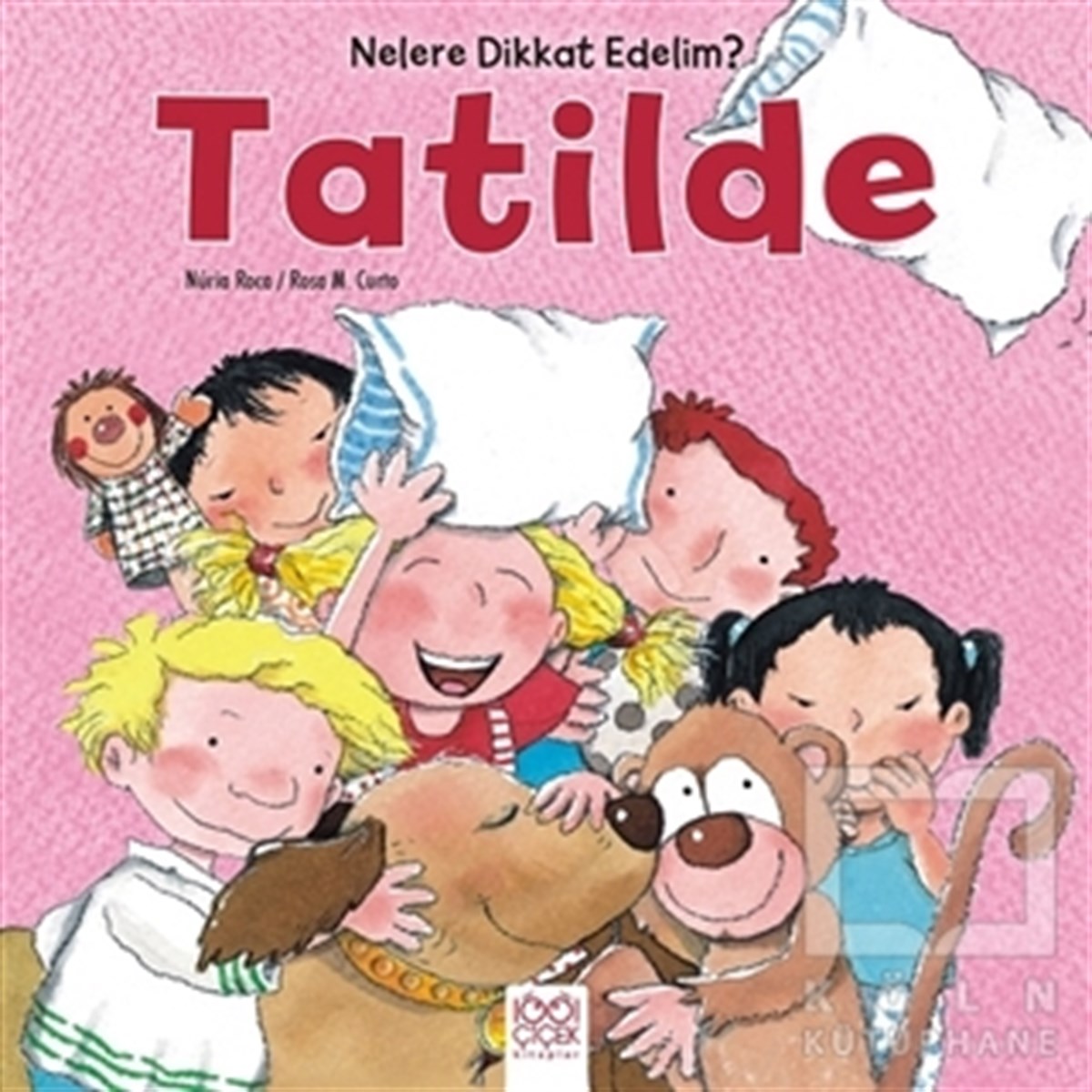 Arianna CandellHikayelerNelere dikkat Edelim? - Tatilde