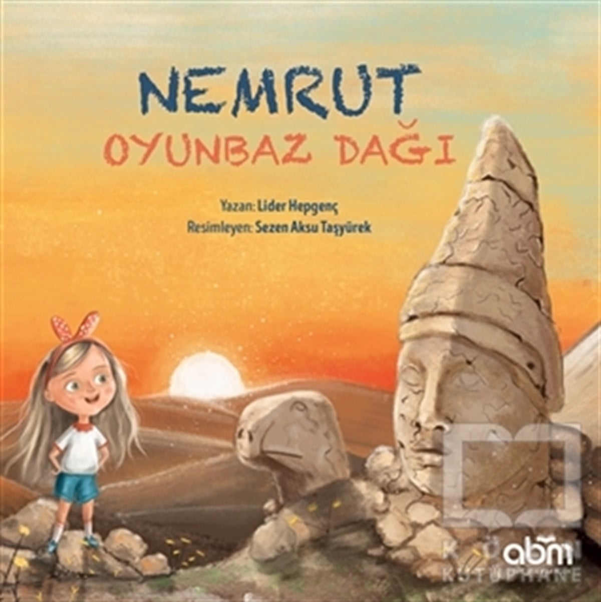 Lider HepgençÇocuk RomanlarıNemrut Oyunbaz Dağı