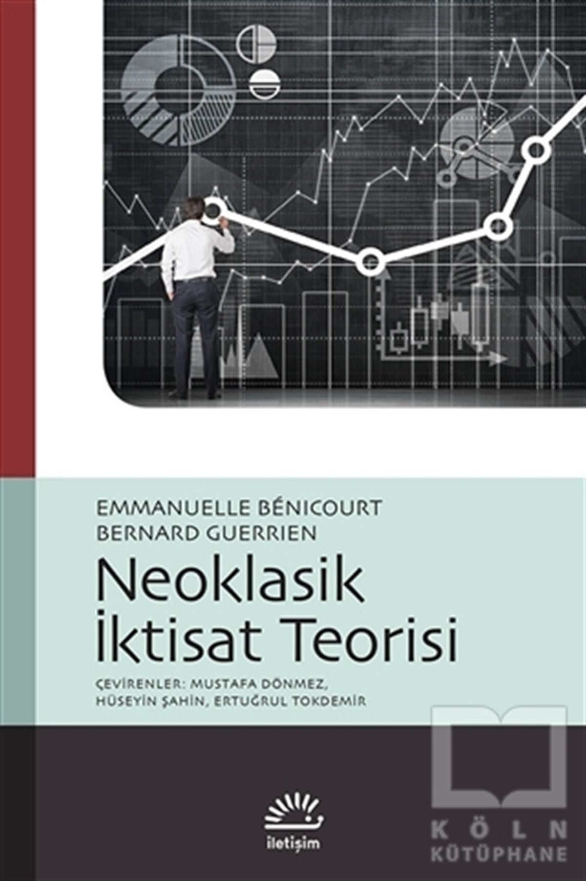 Emmanuelle BenicourtDiğerNeoklasik İktisat Teorisi