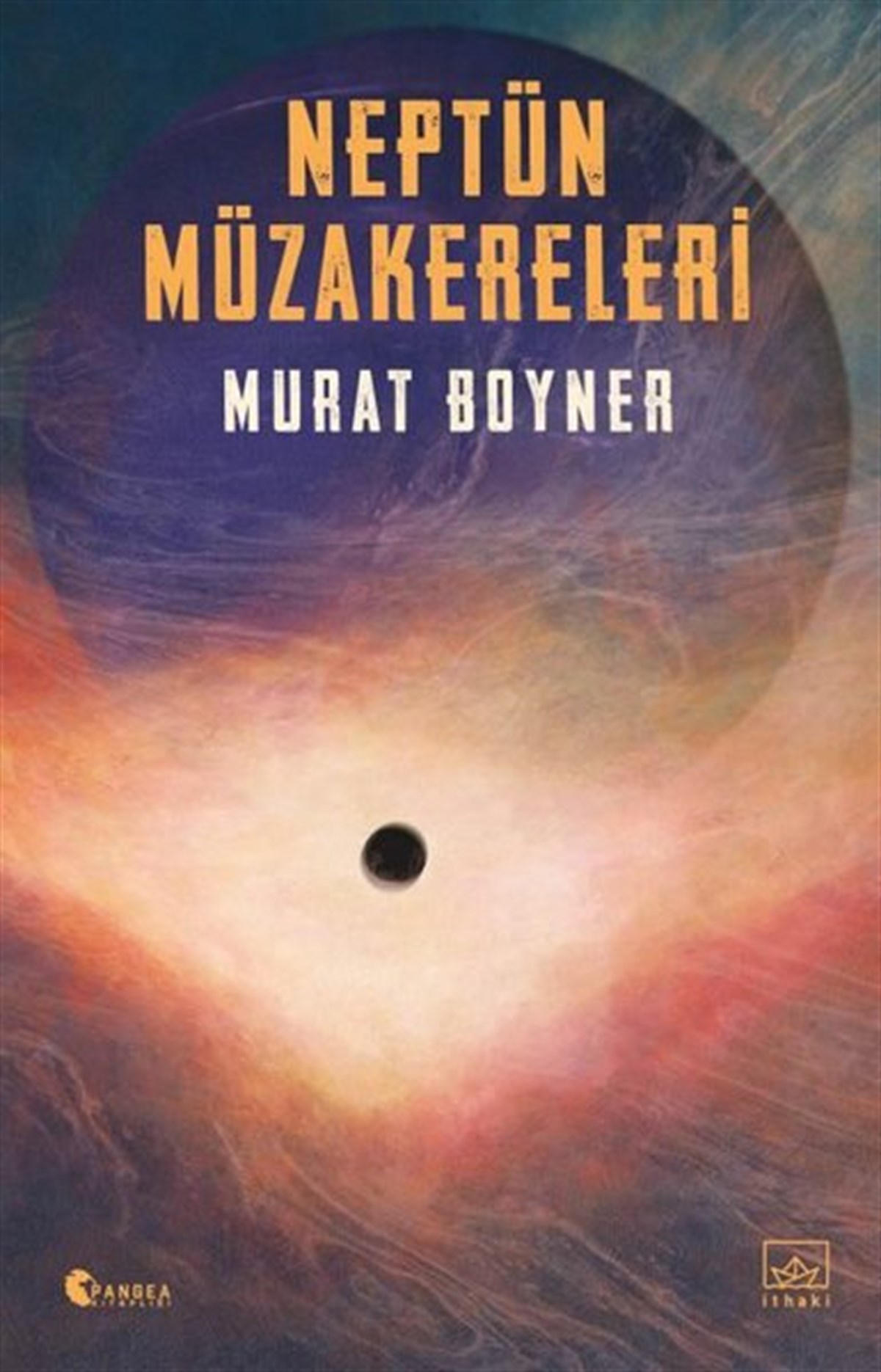Murat BoynerBilimkurgu KitaplarıNeptün Müzakereleri