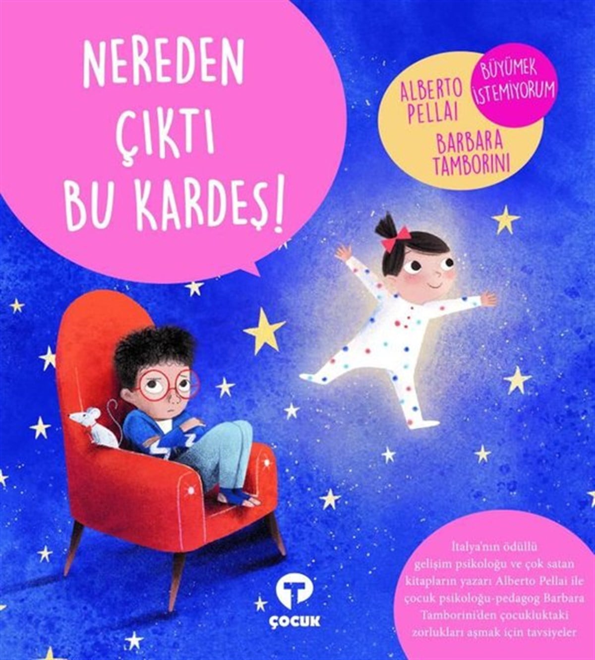 Alberto PellaiOkul Öncesi Masal KitaplarıNereden Çıktı Bu Kardeş!