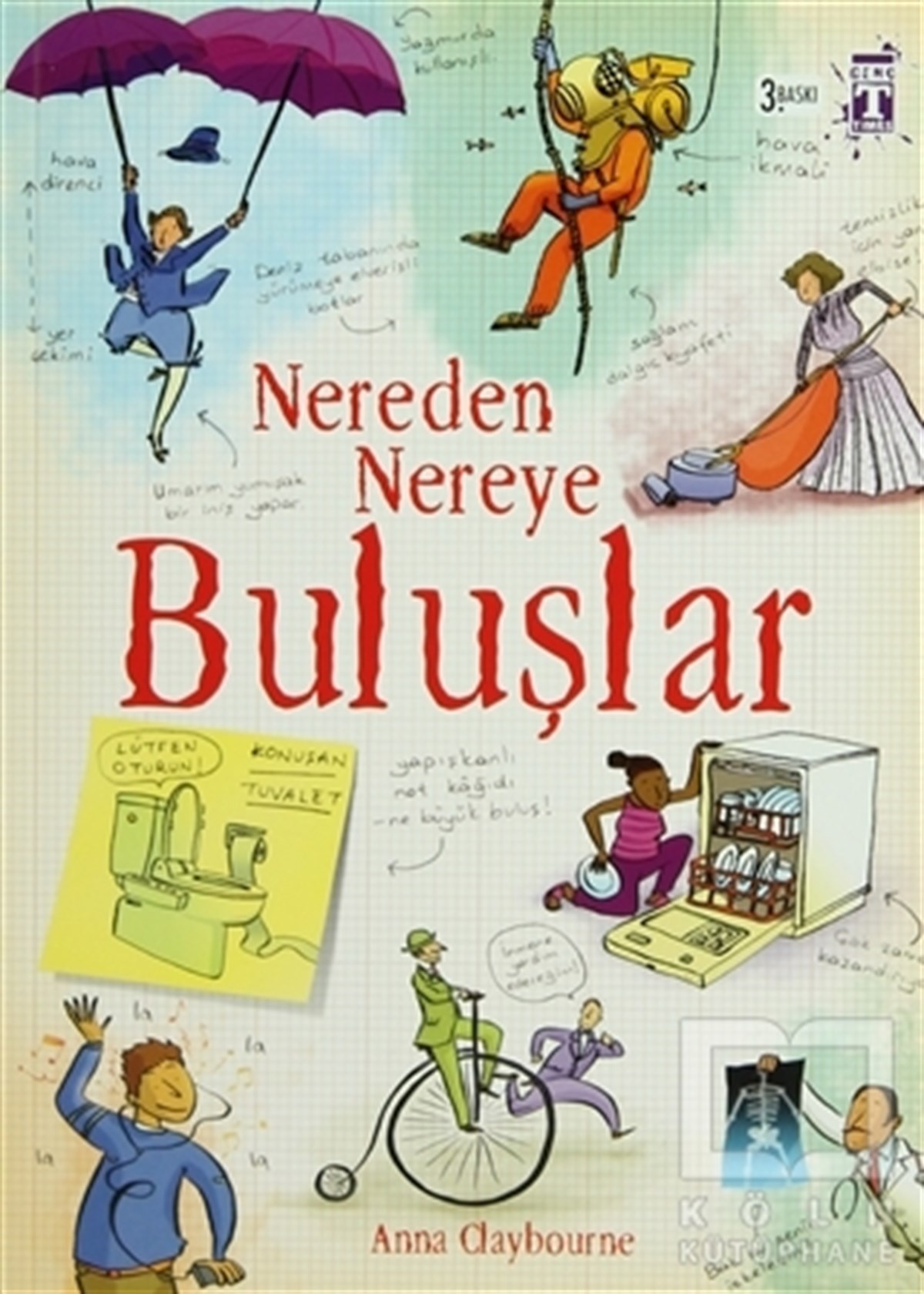 Anna ClaybournePopüler BilimNereden Nereye - Buluşlar