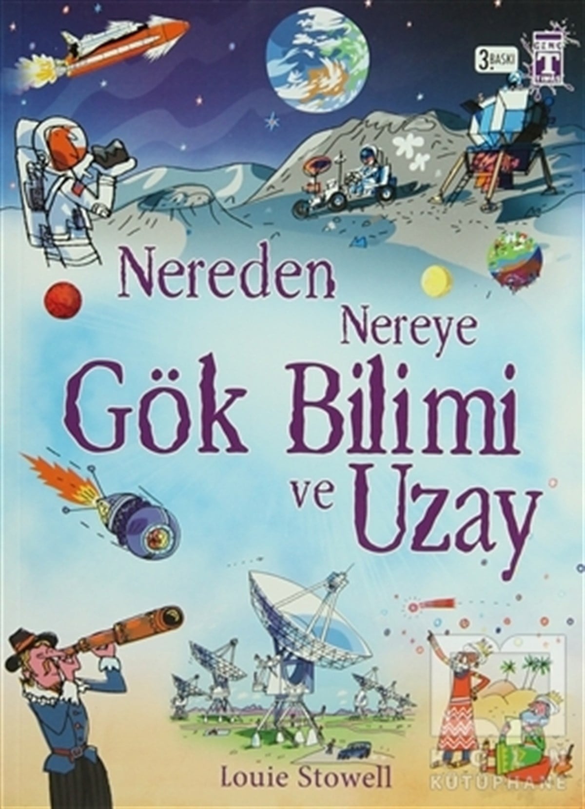 Louie StowellBilimsel KitaplarNereden Nereye Gök Bilimi ve Uzay